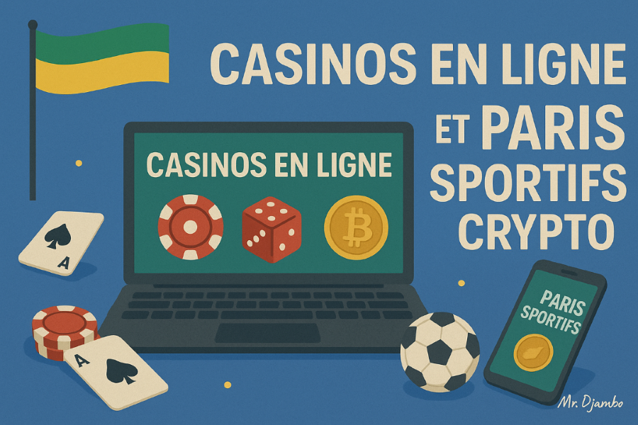Gabon2 Meilleurs Casinos Crypto et Bookmakers au Gabon | 2025